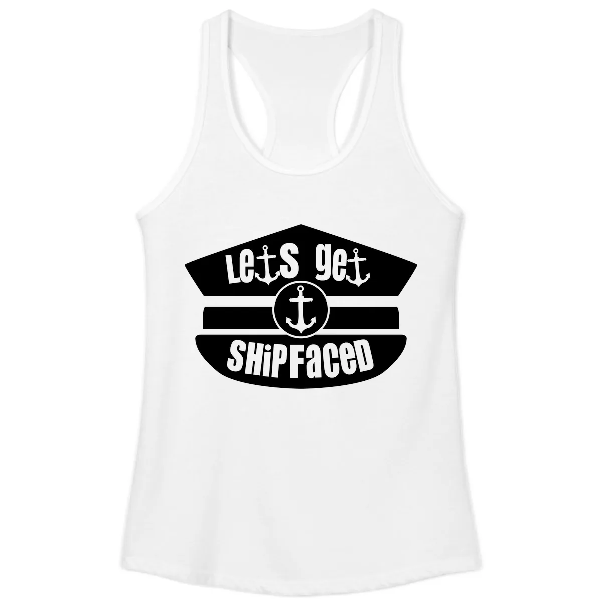 Let's Get Shipfaced Ladies Tank in White