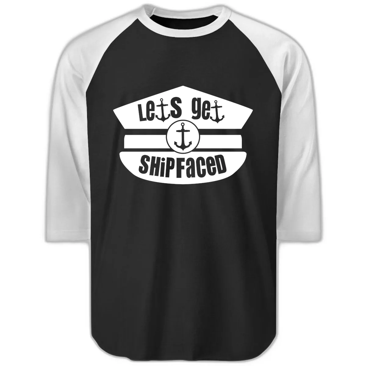 Let's Get Shipfaced Raglan 3/4 in Black White
