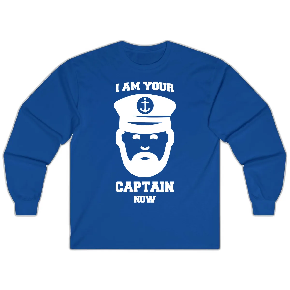 I Am Your Captain Now Long Sleeve in Royal