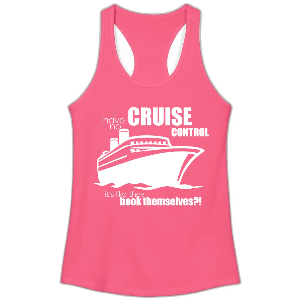 No Cruise Control Ladies Tank in Solid Hot Pink