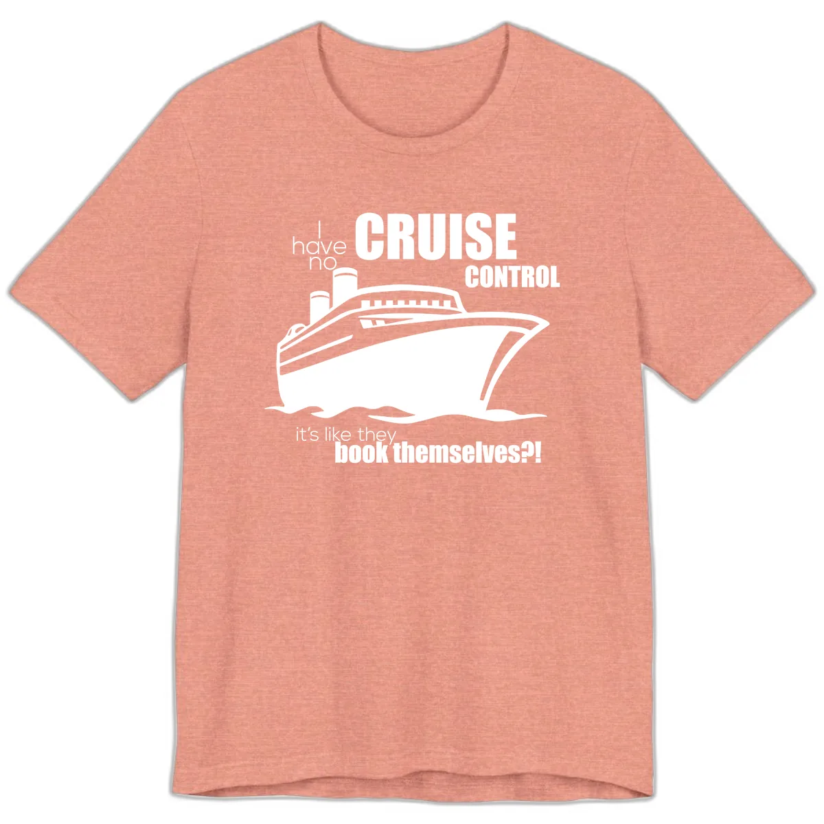 No Cruise Control Premium T-Shirt in Heather Sunset
