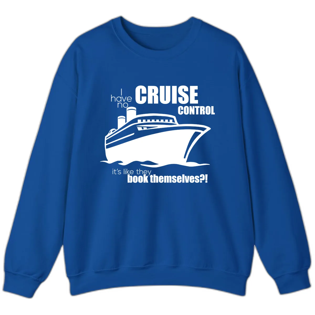 No Cruise Control Sweatshirt in Royal