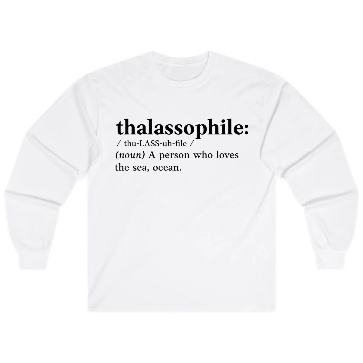 Thalassophile Ocean Lover Long Sleeve in White