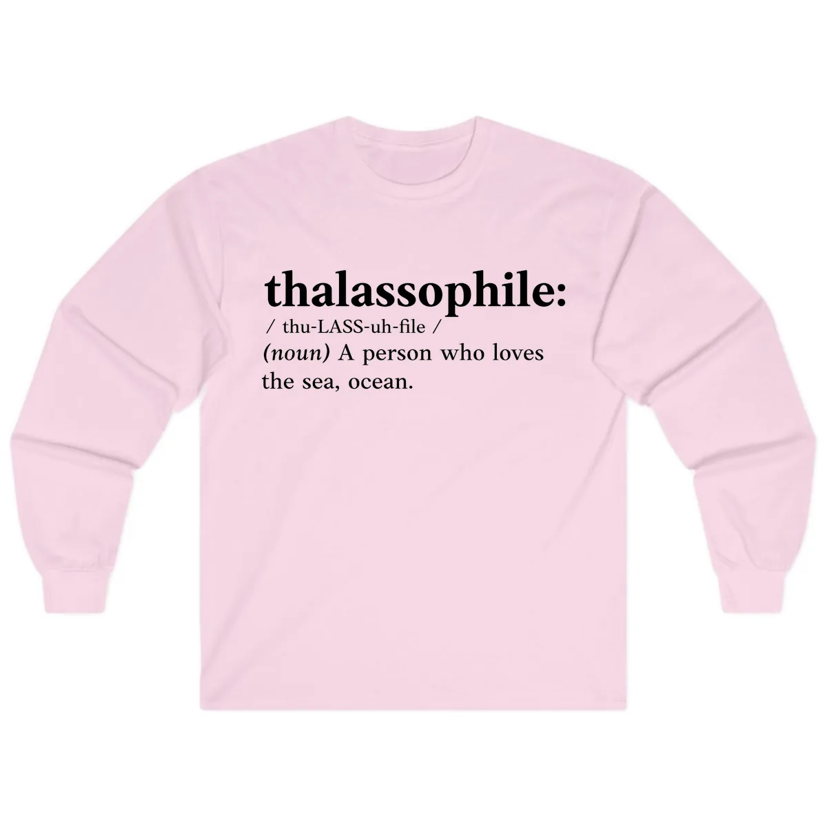 Thalassophile Ocean Lover Long Sleeve in Light Pink