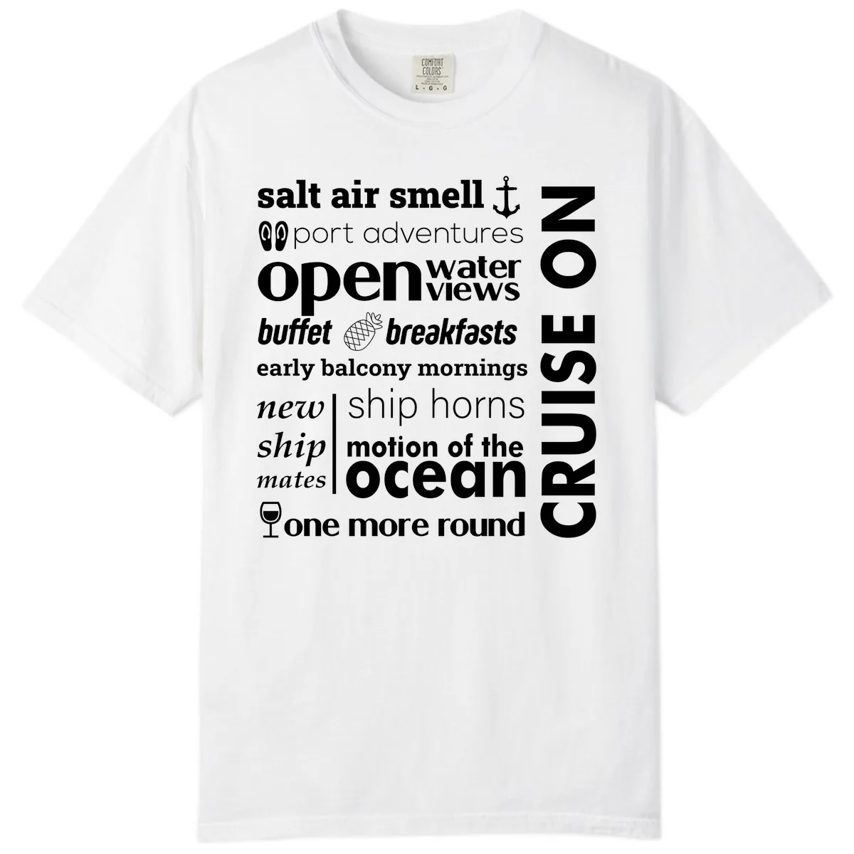 Cruise Vibes Word Cloud Design Comfort Color in White