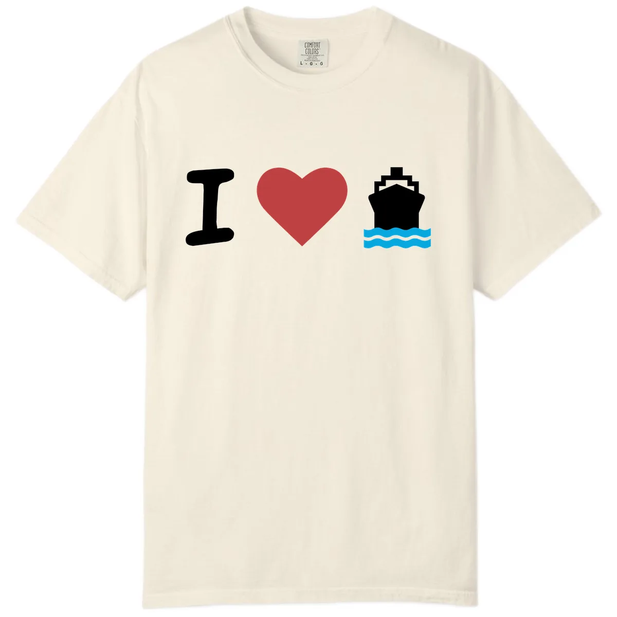 I Love Cruise Ships Comfort Color in Ivory