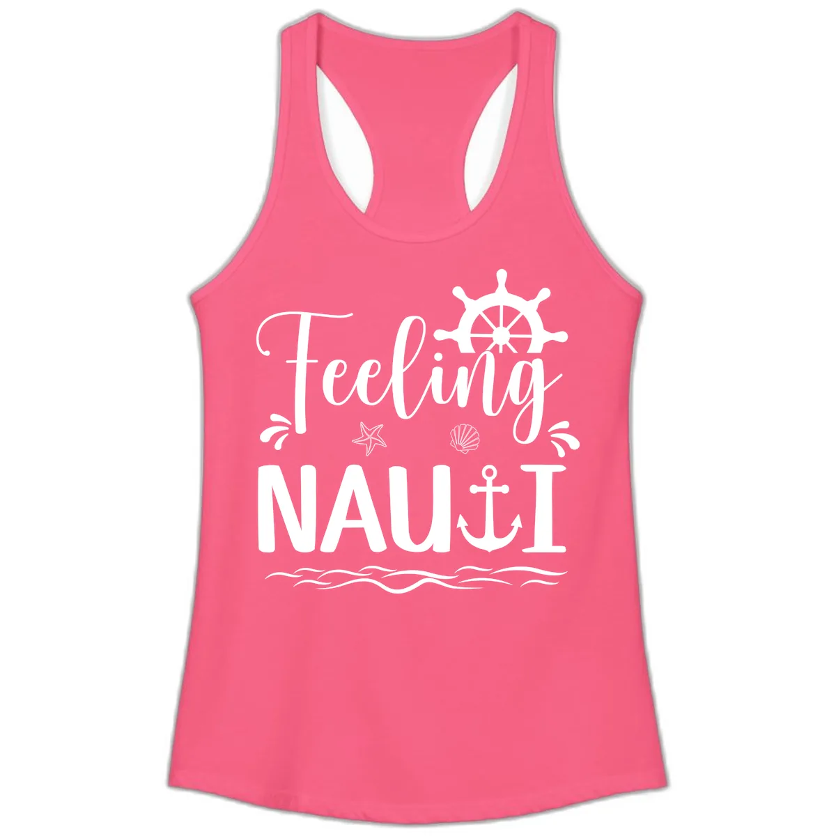 Feeling Nauti Ladies Tank in Solid Hot Pink