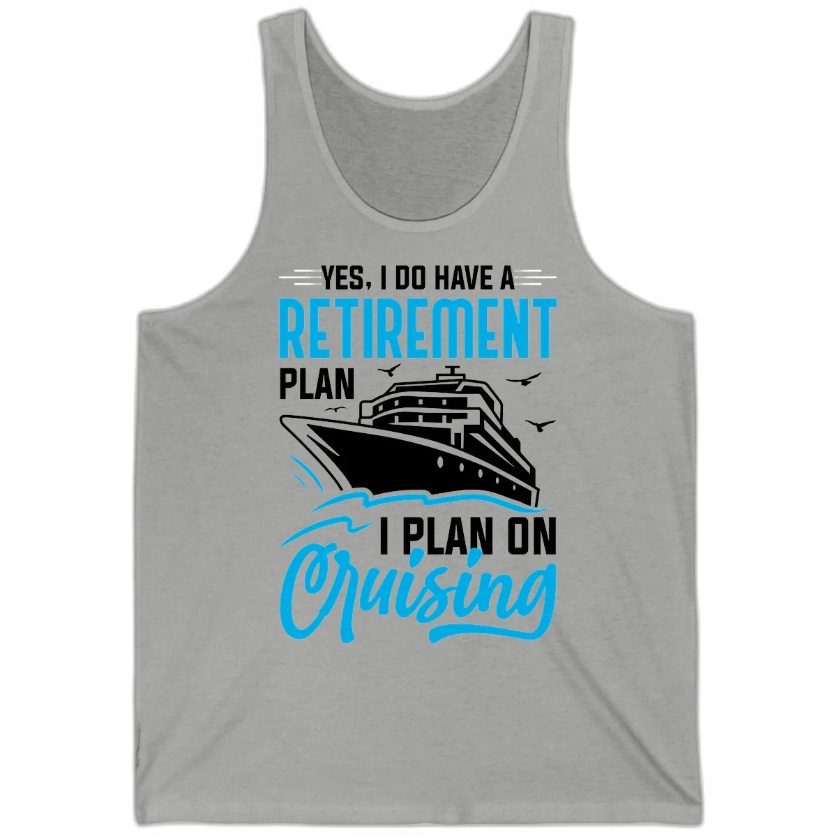 Retirement Plan Cruise Ship Tank in Athletic Heather