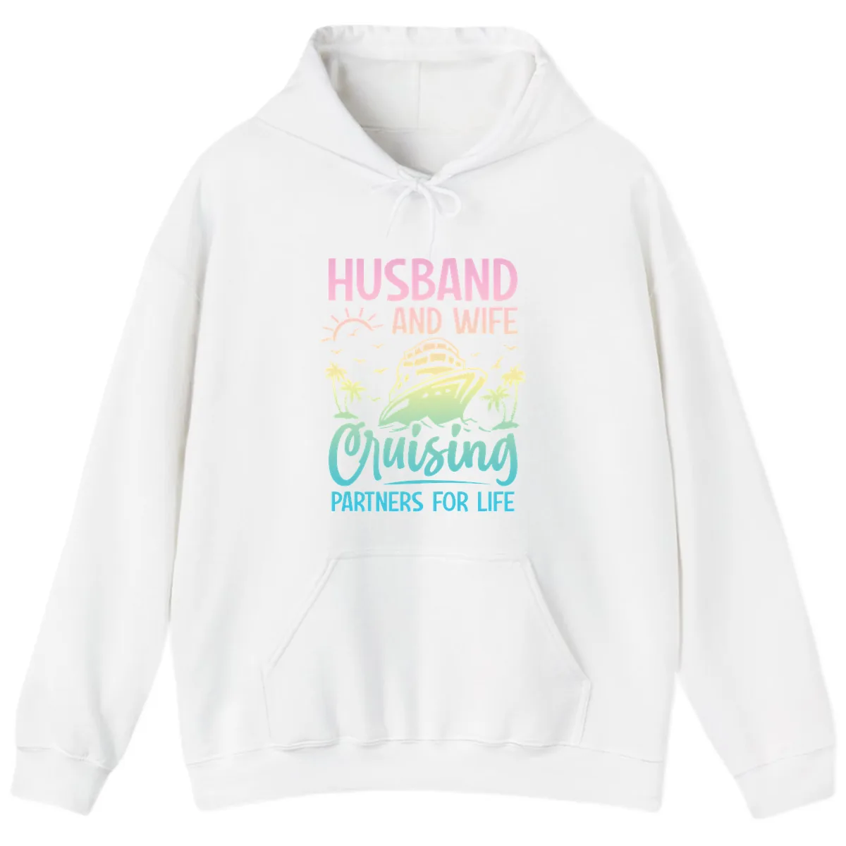 Husband And Wife Cruising Partners For Life Hoodie in White