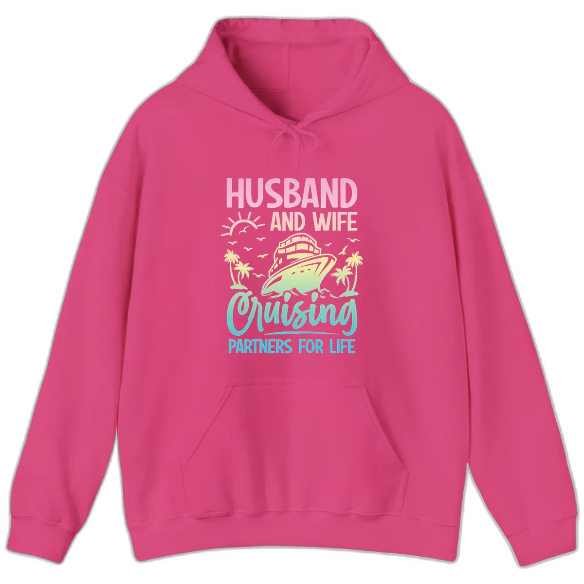 Husband And Wife Cruising Partners For Life Hoodie in Heliconia