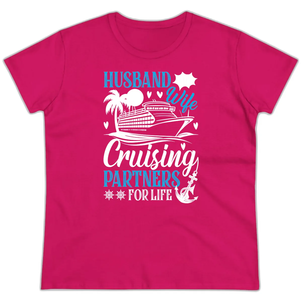 Husband and Wife Cruising Partners For Life Ladies Tee in Heliconia