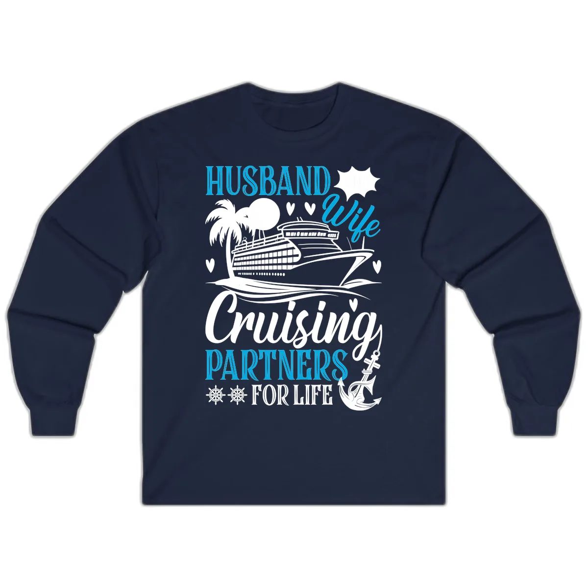 Husband and Wife Cruising Partners For Life Long Sleeve in Navy