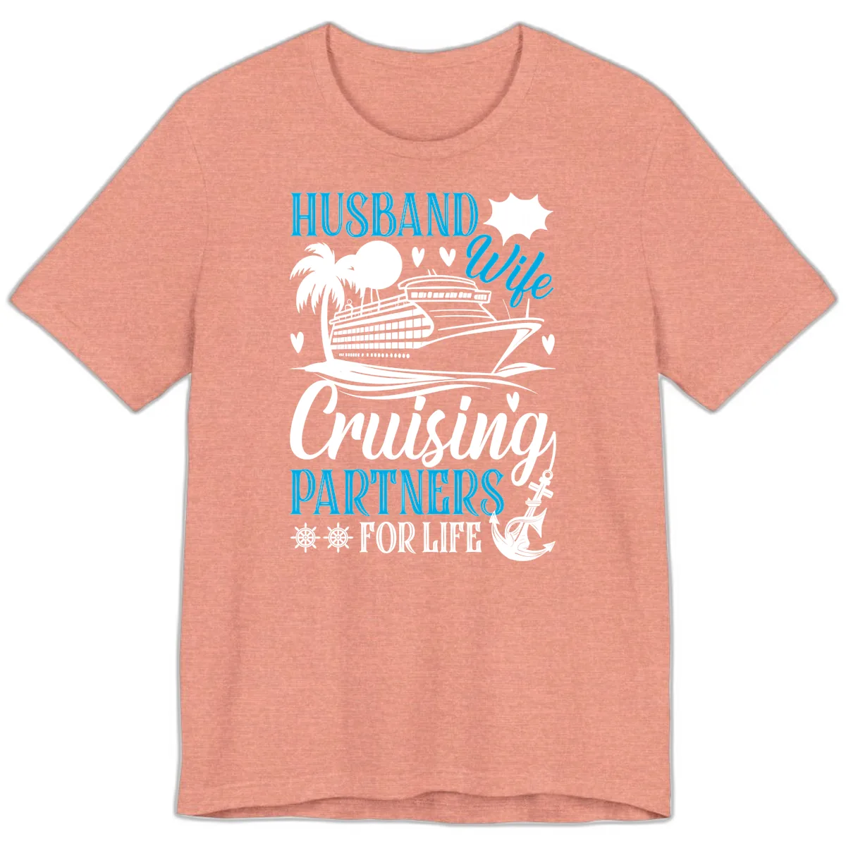 Husband and Wife Cruising Partners For Life Premium T-Shirt in Heather Sunset