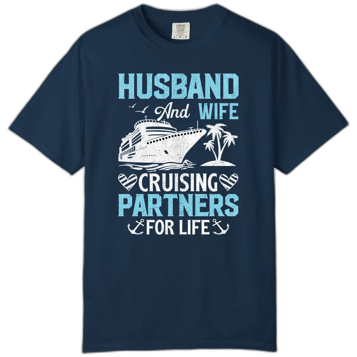 Husband And Wife Cruising Partners For Life Comfort Color in True Navy