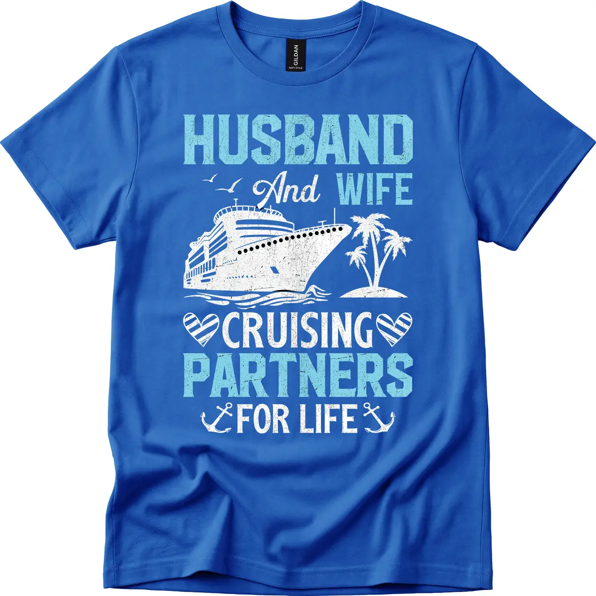 Husband And Wife Cruising Partners For Life T-Shirt in Royal
