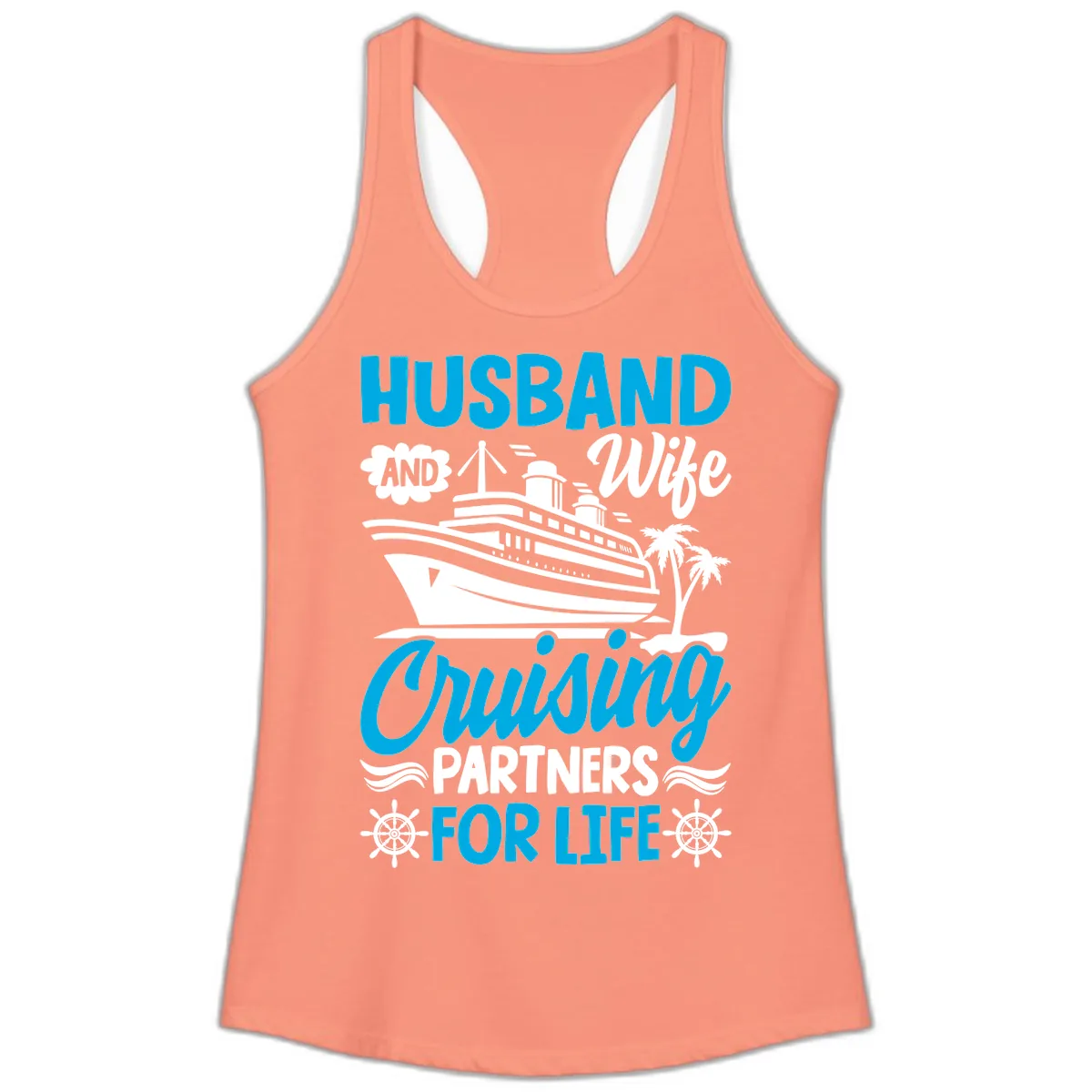 Husband And Wife Cruising Partners For Life Ladies Tank in Solid Light Orange