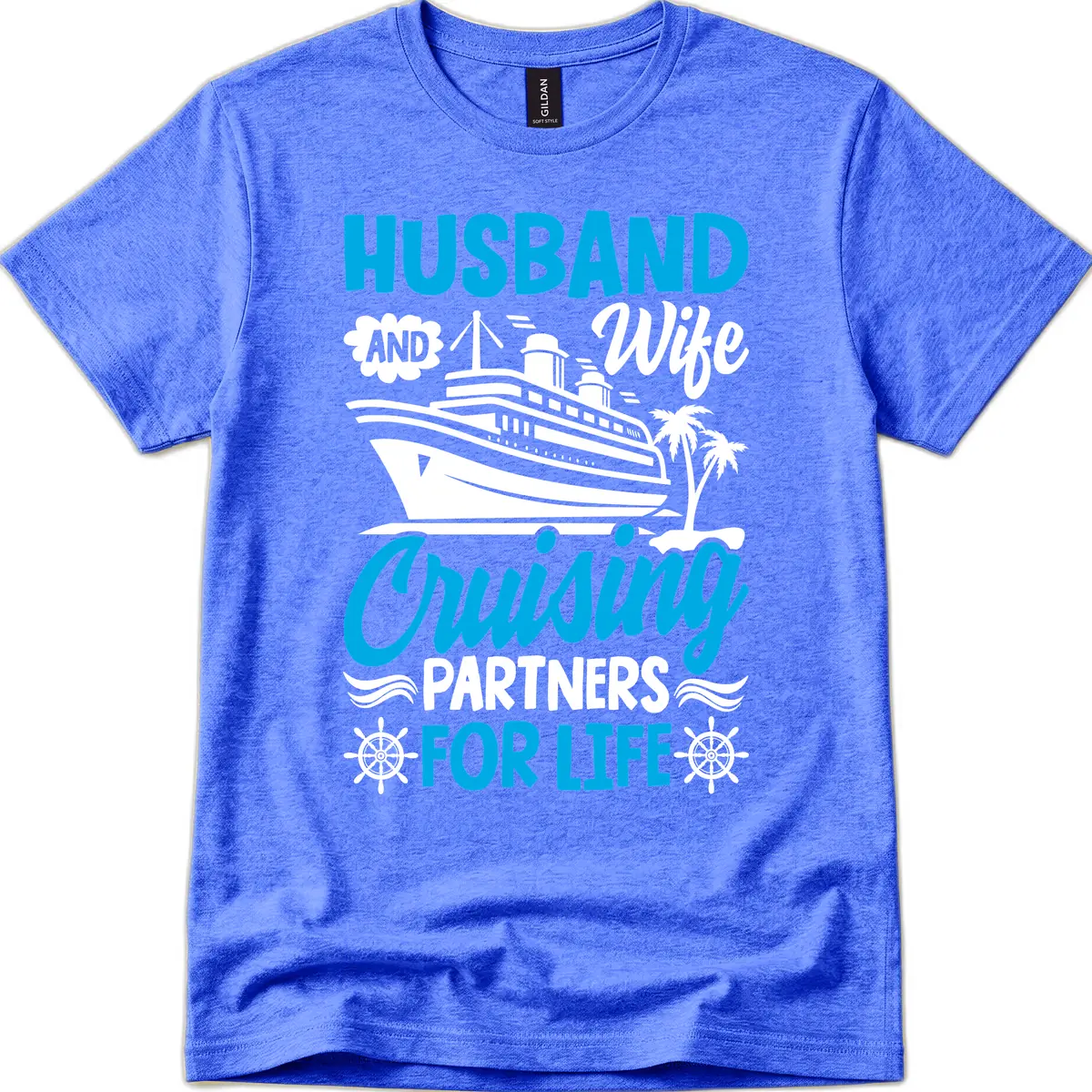 Husband And Wife Cruising Partners For Life T-Shirt in Heather Royal