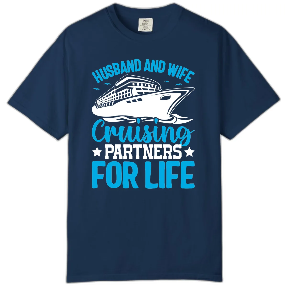 Husband And Wife Cruising Partners For Life Comfort Color in Navy