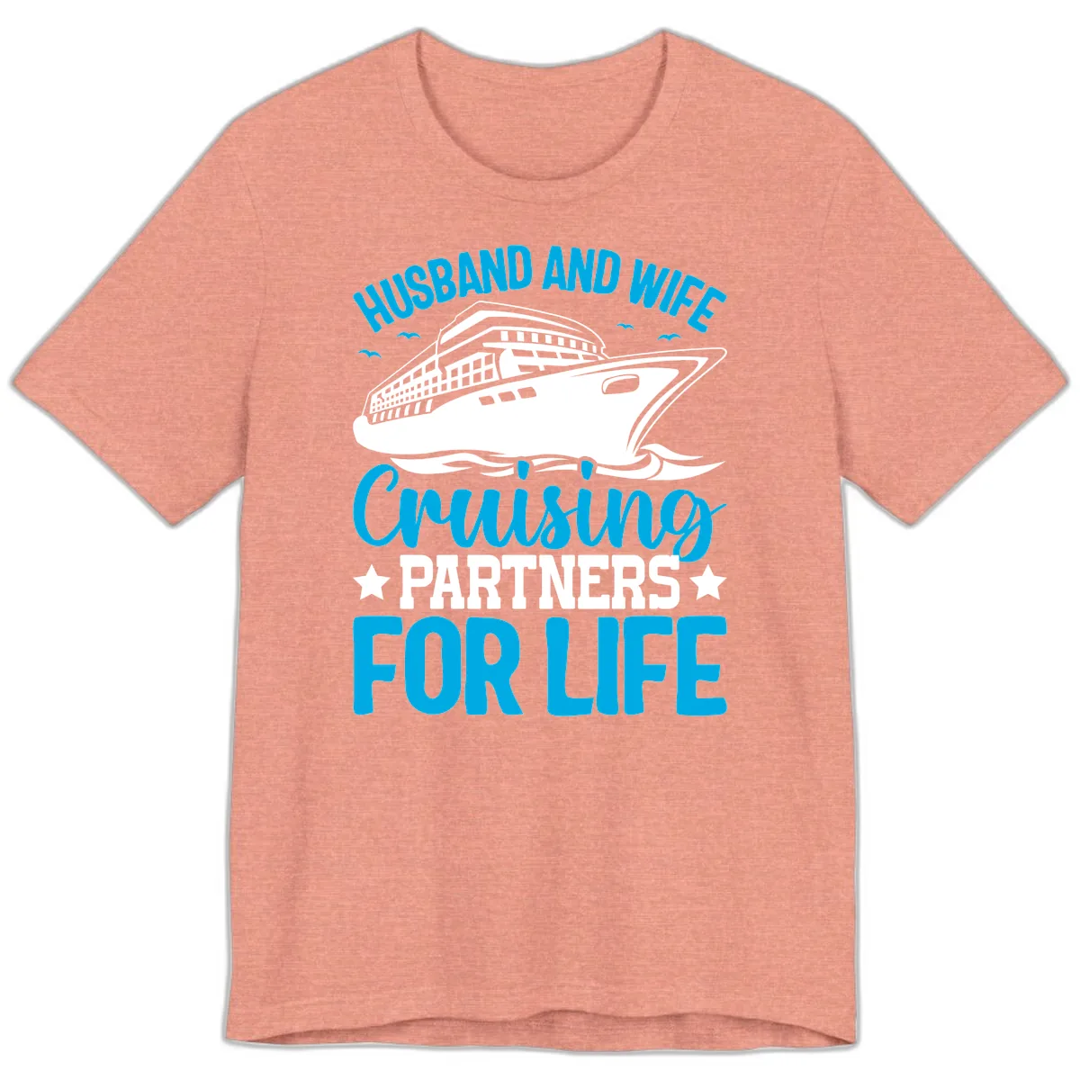 Husband And Wife Cruising Partners For Life Premium T-Shirt in Heather Sunset