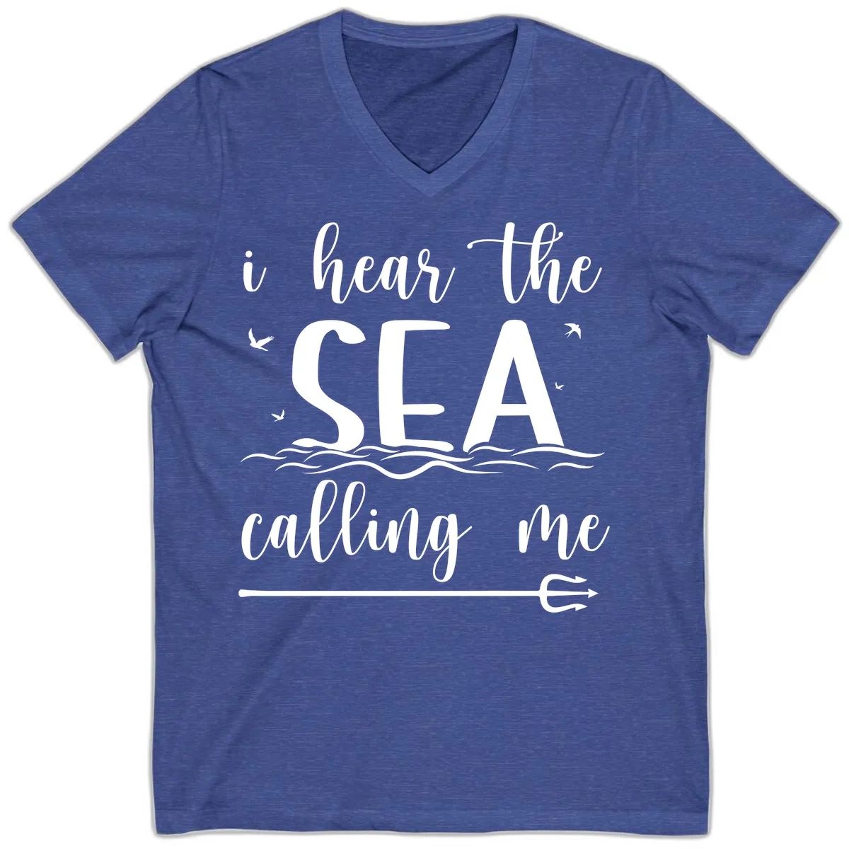 I Hear The Sea Calling Me V-Neck in Heather True Royal