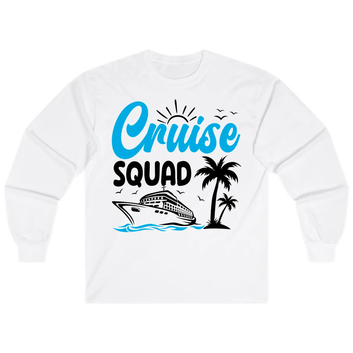 Cruise Squad Vacation Vibes Long Sleeve in White