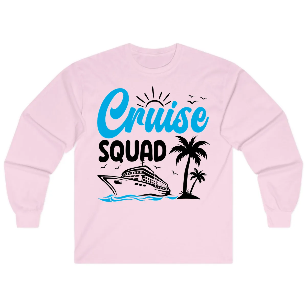 Cruise Squad Vacation Vibes Long Sleeve in Light Pink