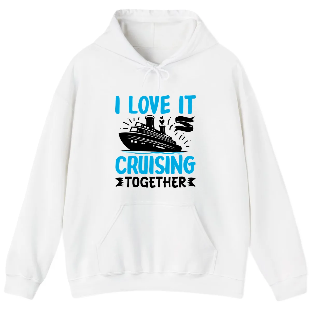 I Love It Cruising Together Hoodie in White