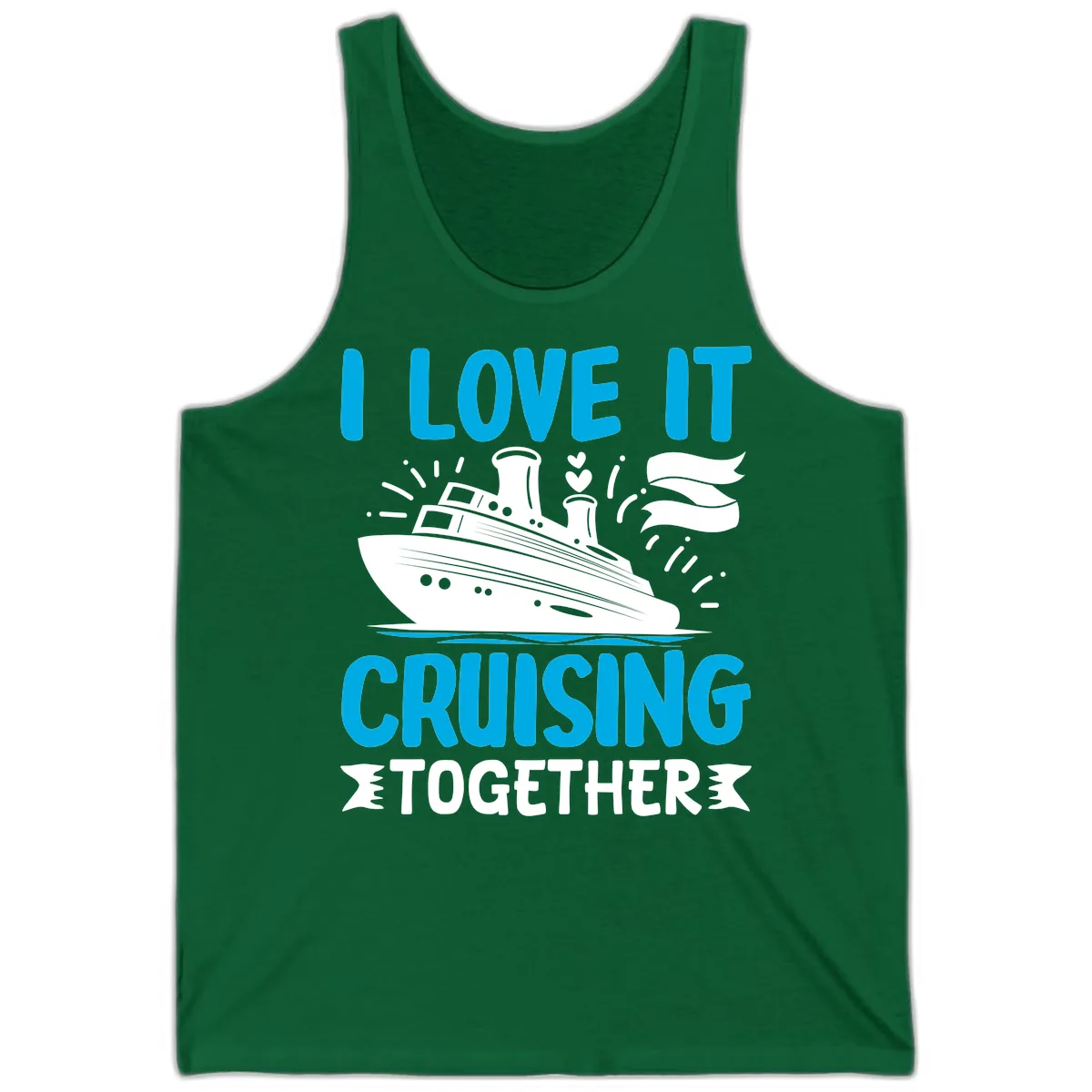 I Love It Cruising Together Tank in Kelly
