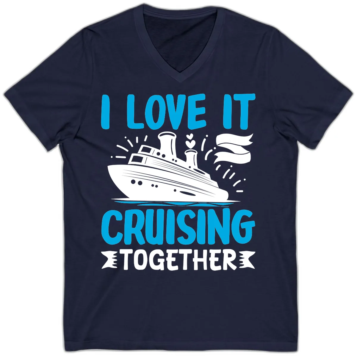 I Love It Cruising Together V-Neck in Navy