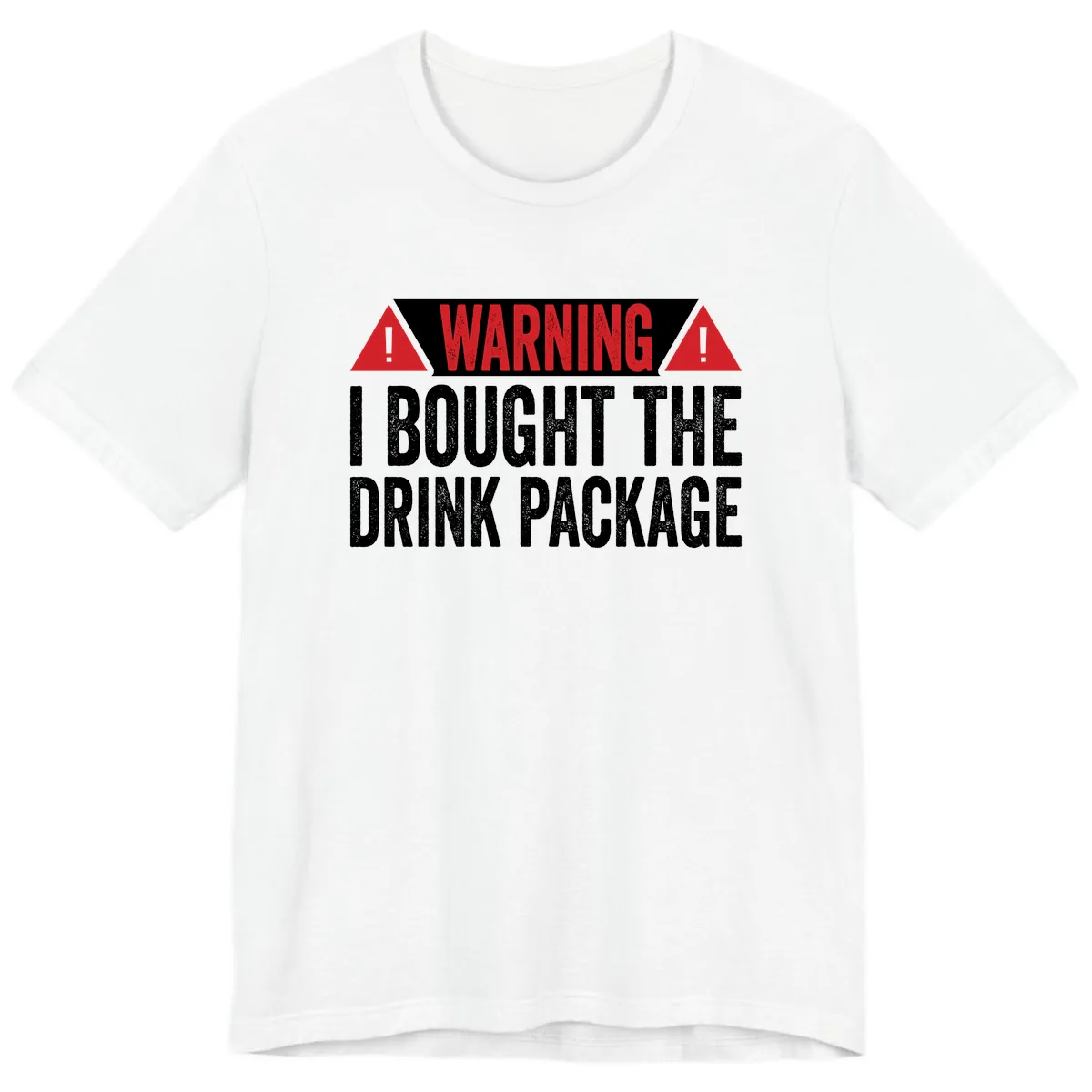 I Bought The Drink Package Premium T-Shirt in White