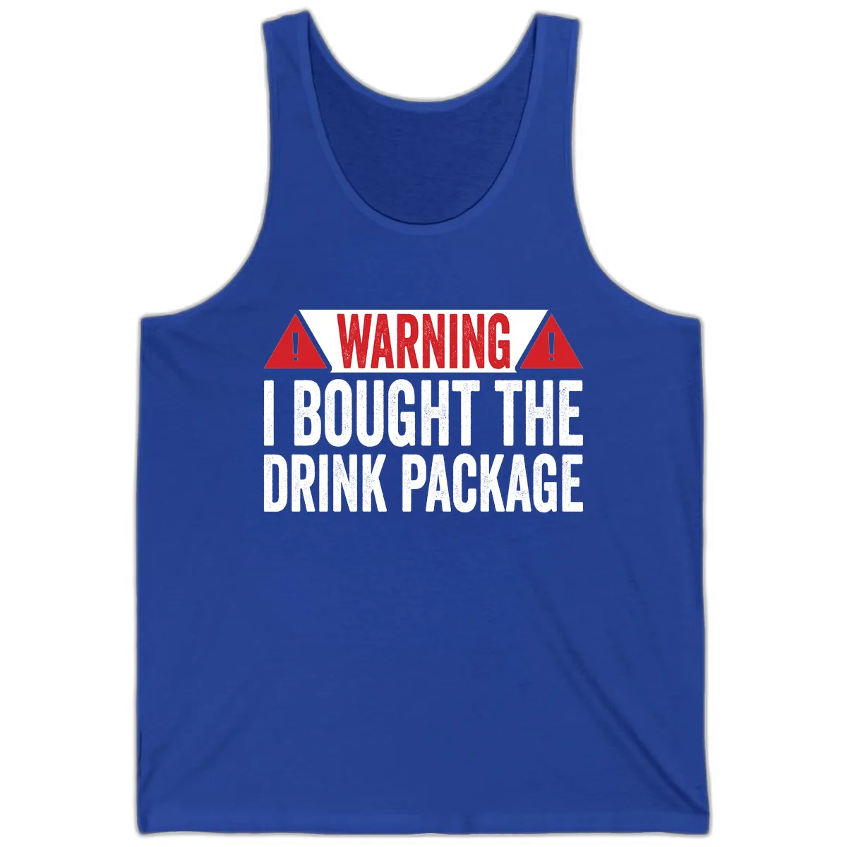 I Bought The Drink Package Tank in True Royal