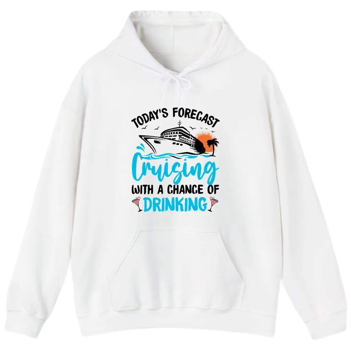 Cruising With A Chance Of Drinking Hoodie in White