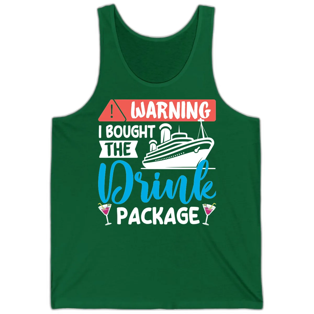 Warning I Bought The Cruise Drink Package Tank in Kelly