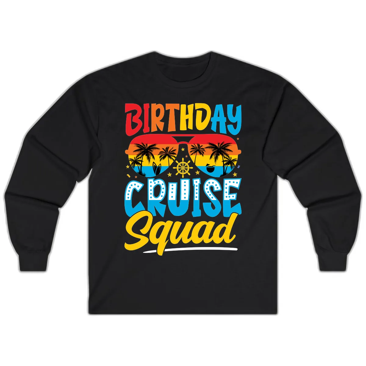Birthday Cruise Squad Long Sleeve in Black