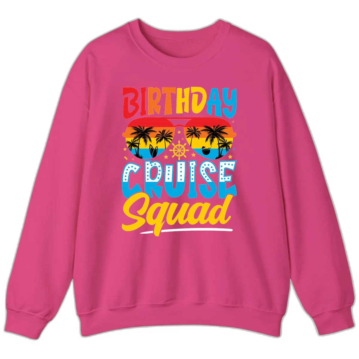 Birthday Cruise Squad Sweatshirt in Heliconia