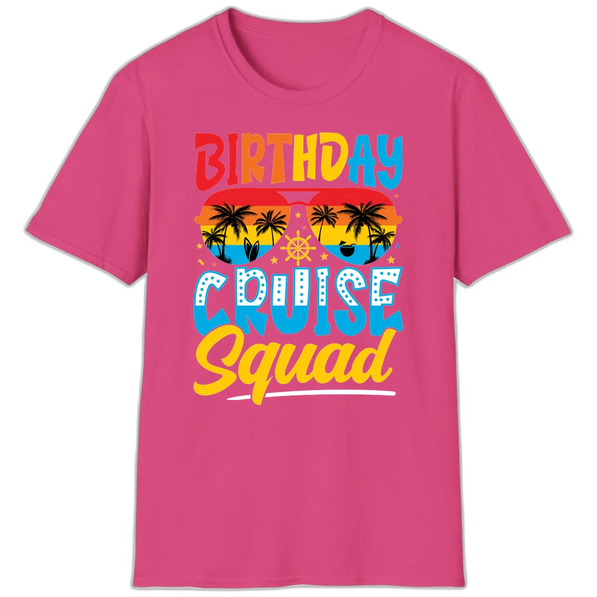 Birthday Cruise Squad T-Shirt in Heliconia