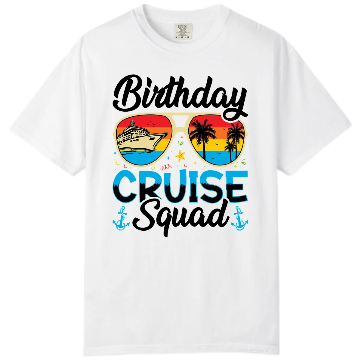 Birthday Cruise Squad Comfort Color in White
