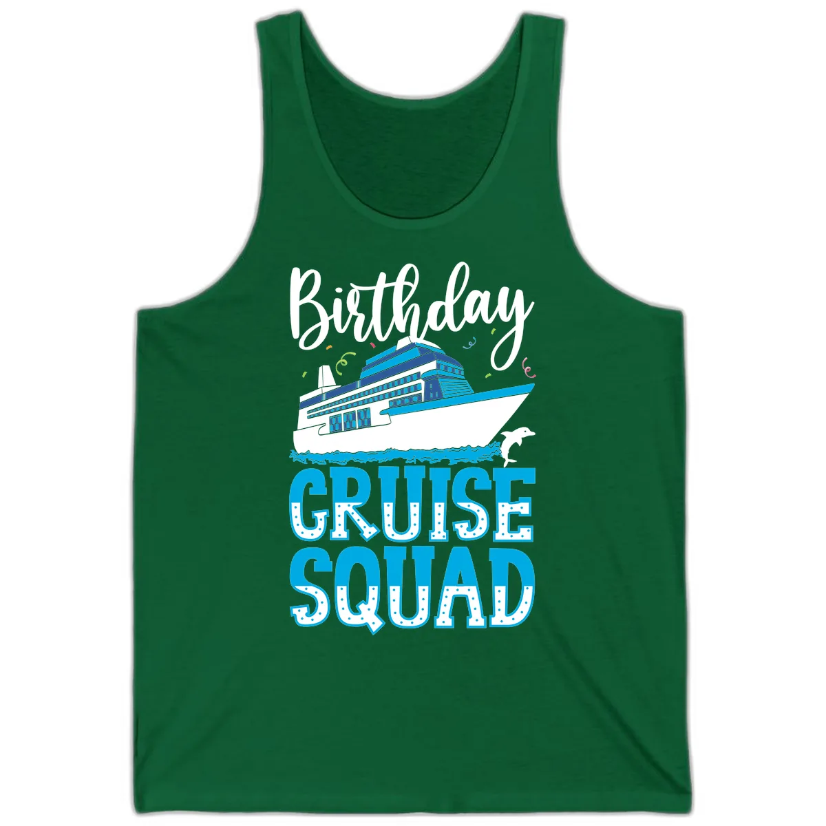 Birthday Cruise Squad Tank in Kelly