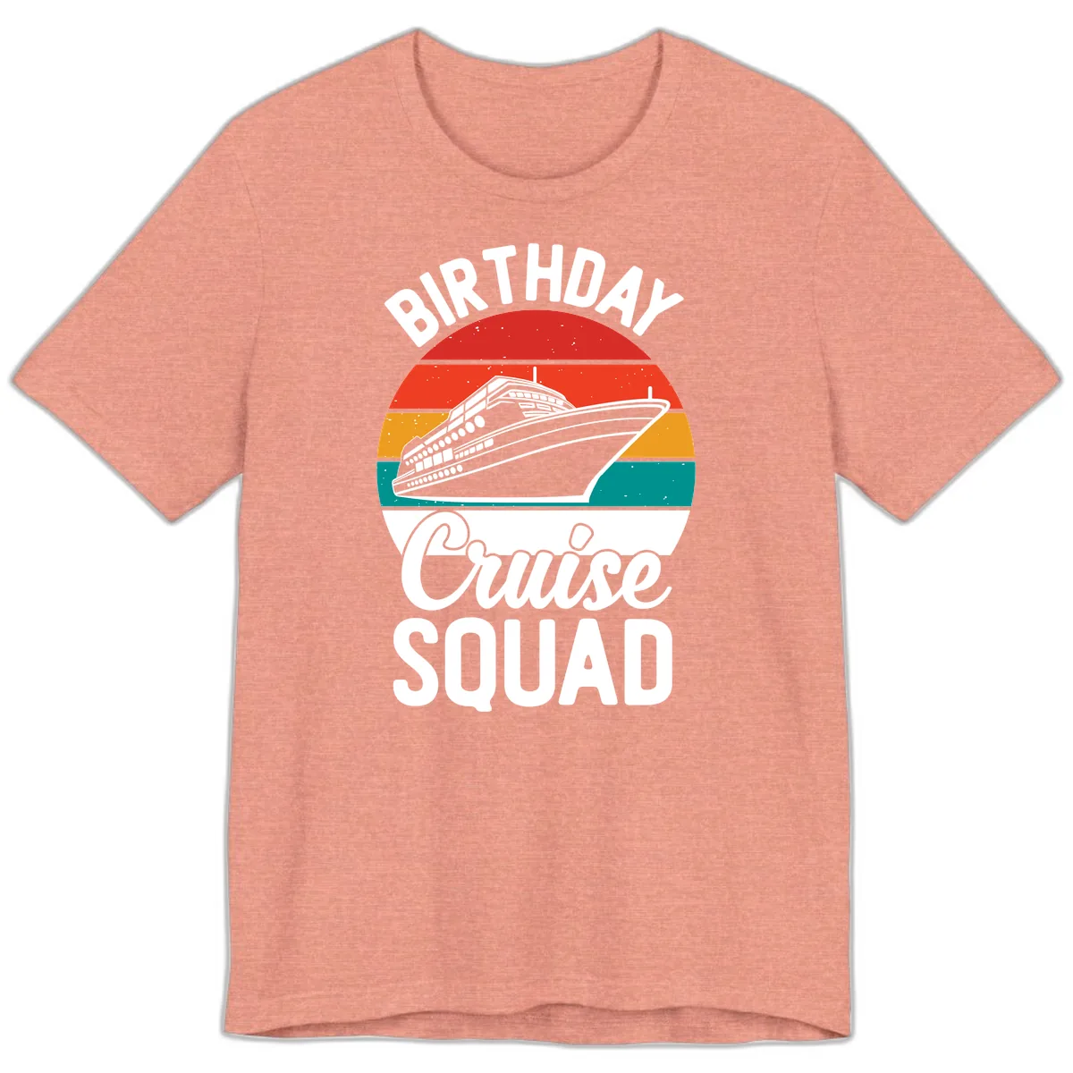 Birthday Cruise Squad Premium T-Shirt in Heather Sunset