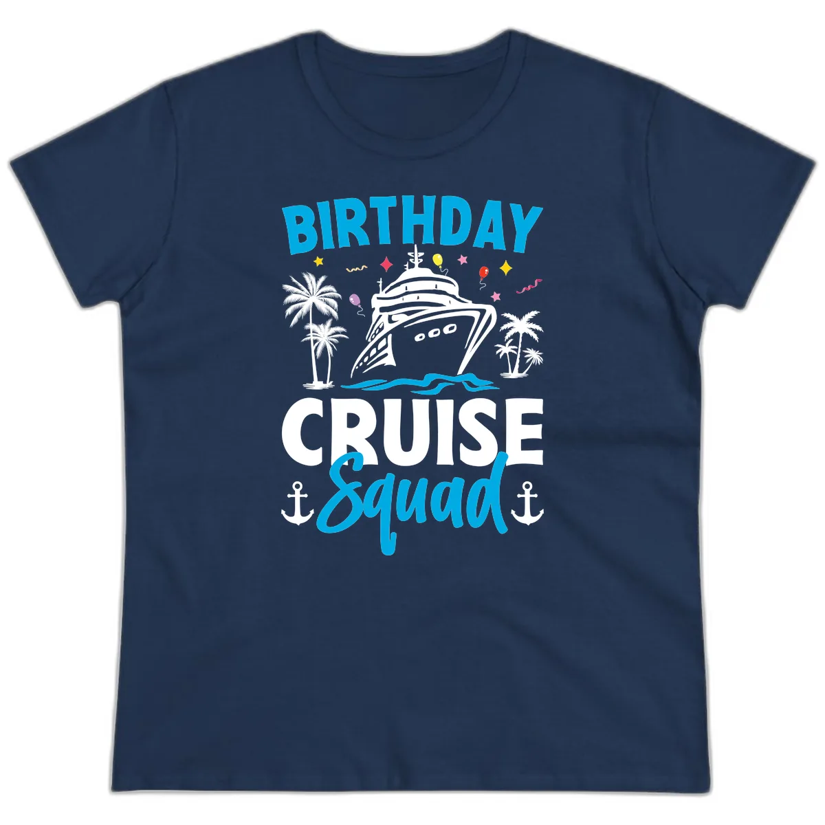 Birthday Cruise Squad Ladies Tee in Navy