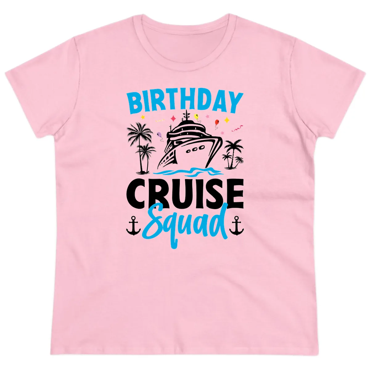 Birthday Cruise Squad Ladies Tee in Light Pink