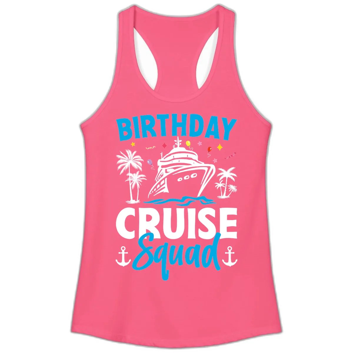 Birthday Cruise Squad Ladies Tank in Solid Hot Pink