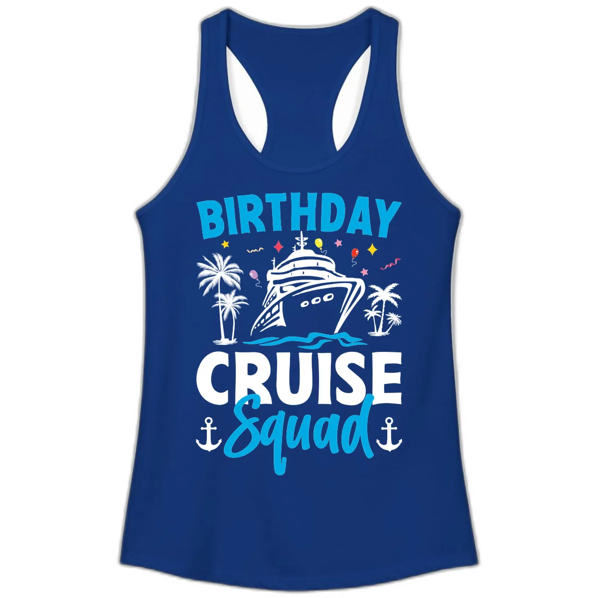 Birthday Cruise Squad Ladies Tank in Solid Royal