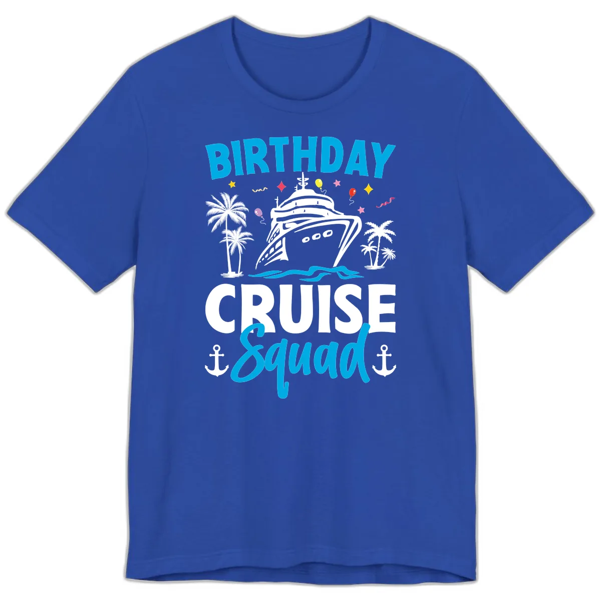 Birthday Cruise Squad Premium T-Shirt in True Royal