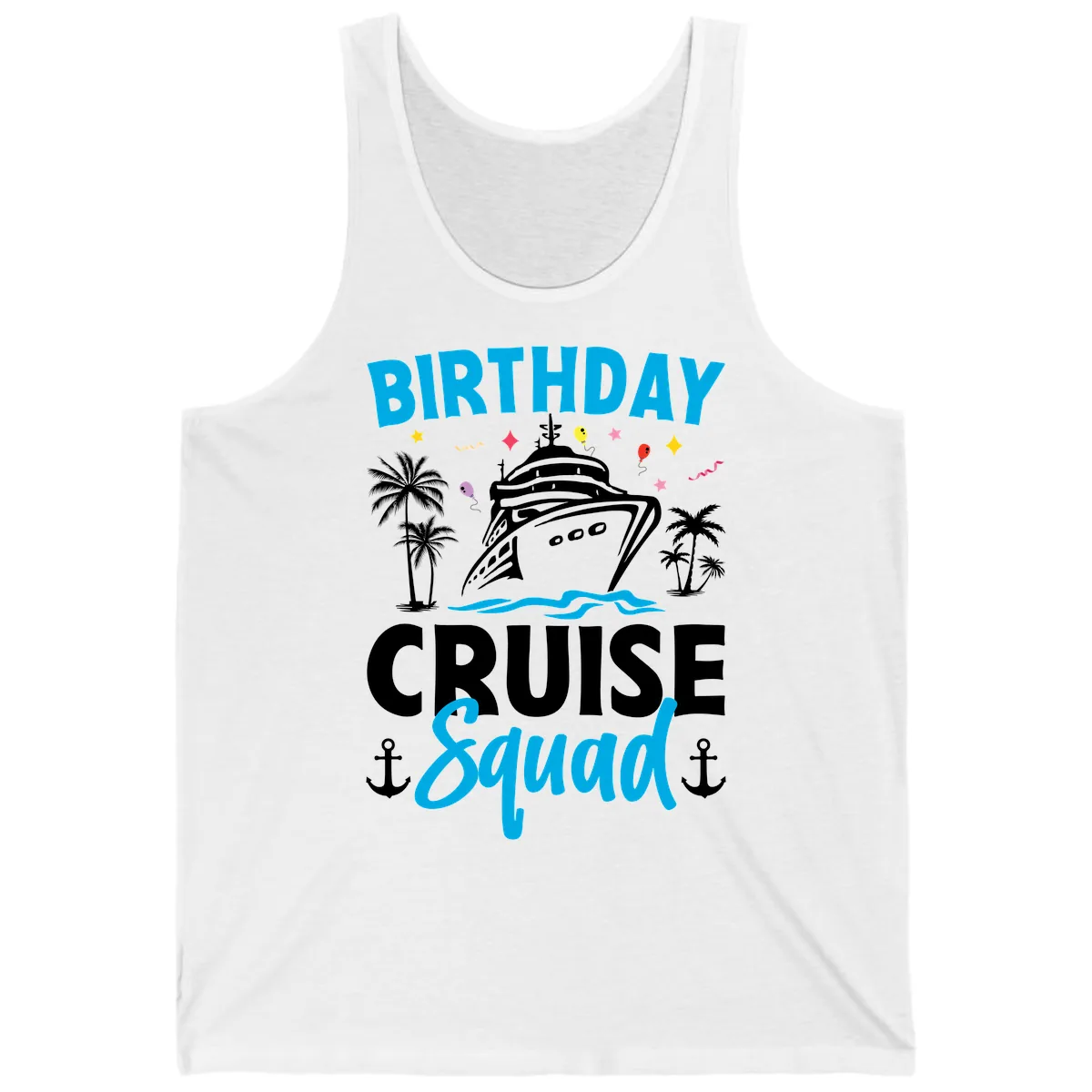 Birthday Cruise Squad Tank in White