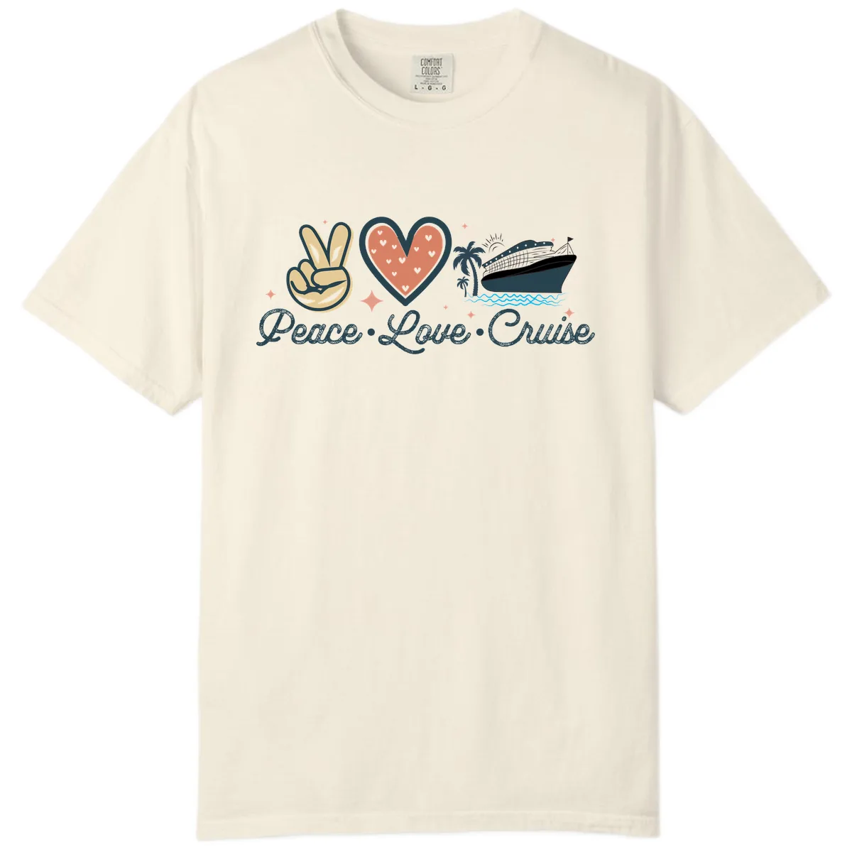 Peace Love Cruise Comfort Color in Ivory
