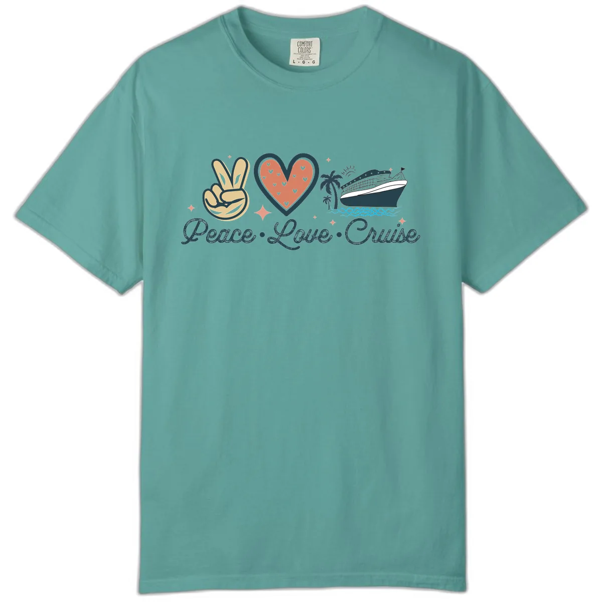 Peace Love Cruise Comfort Color in Seafoam