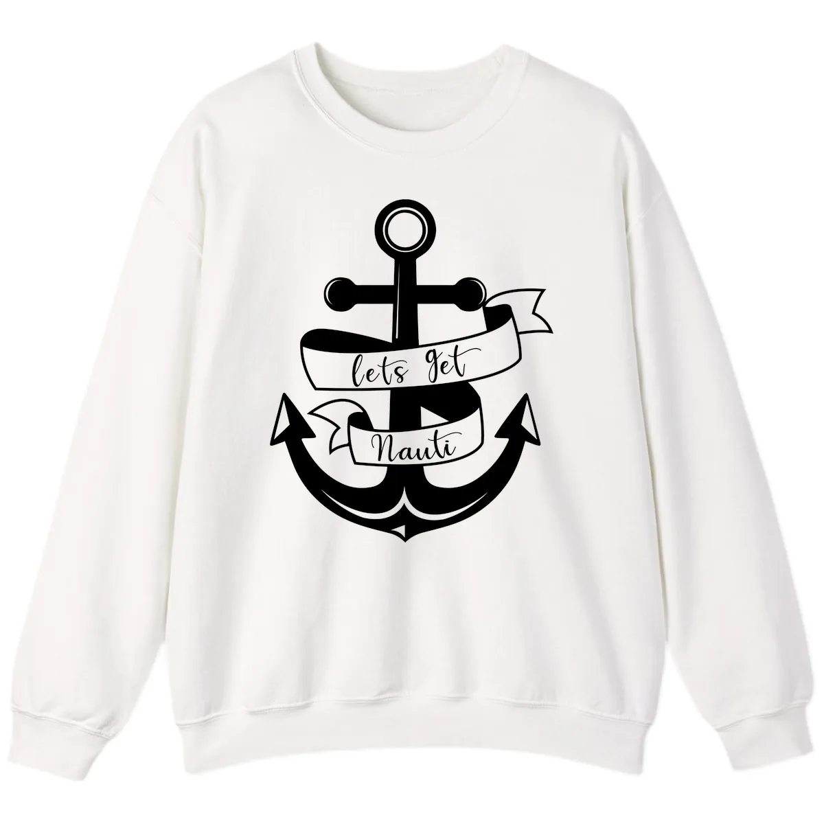 Let's Get Nauti Anchor Sweatshirt in White