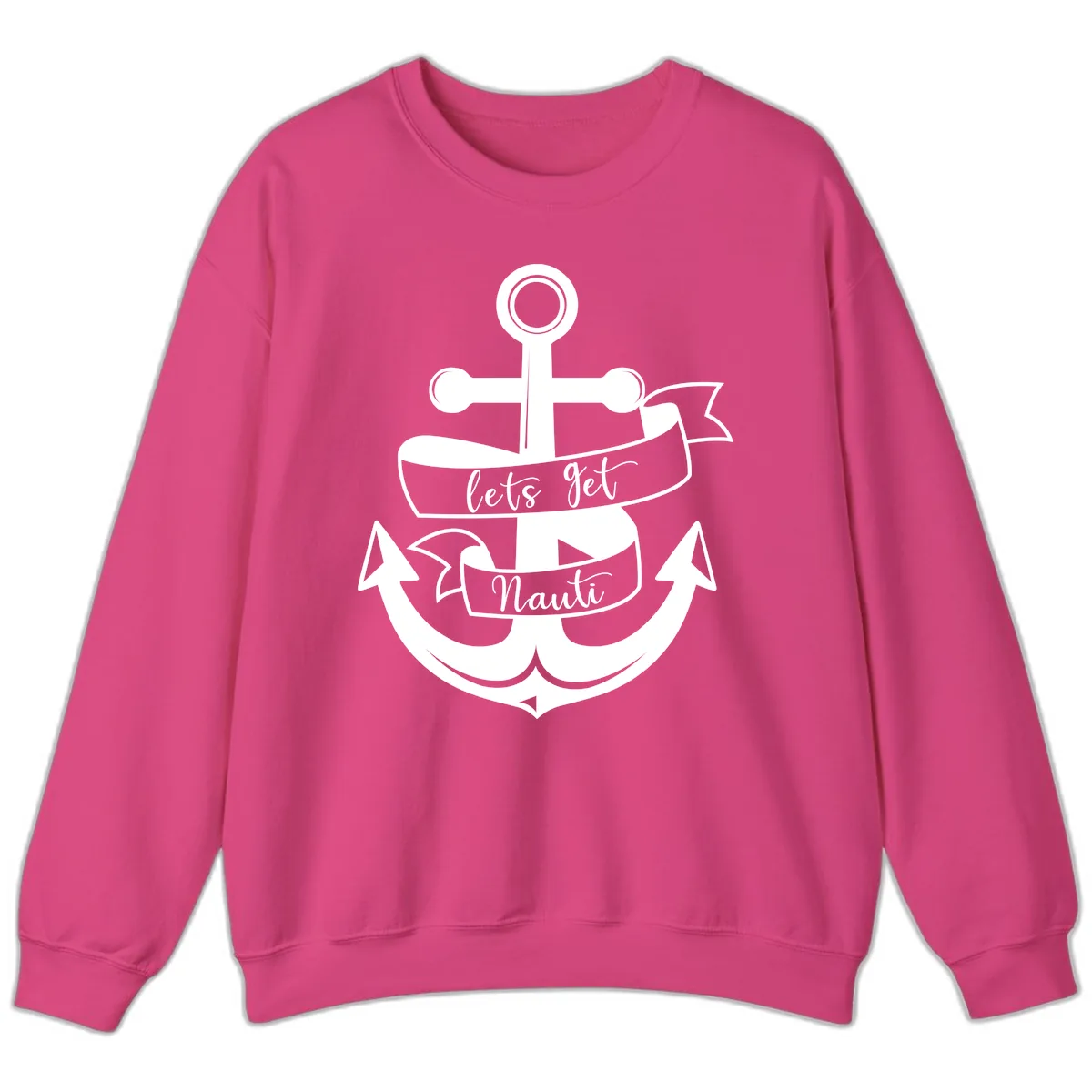 Let's Get Nauti Anchor Sweatshirt in Heliconia