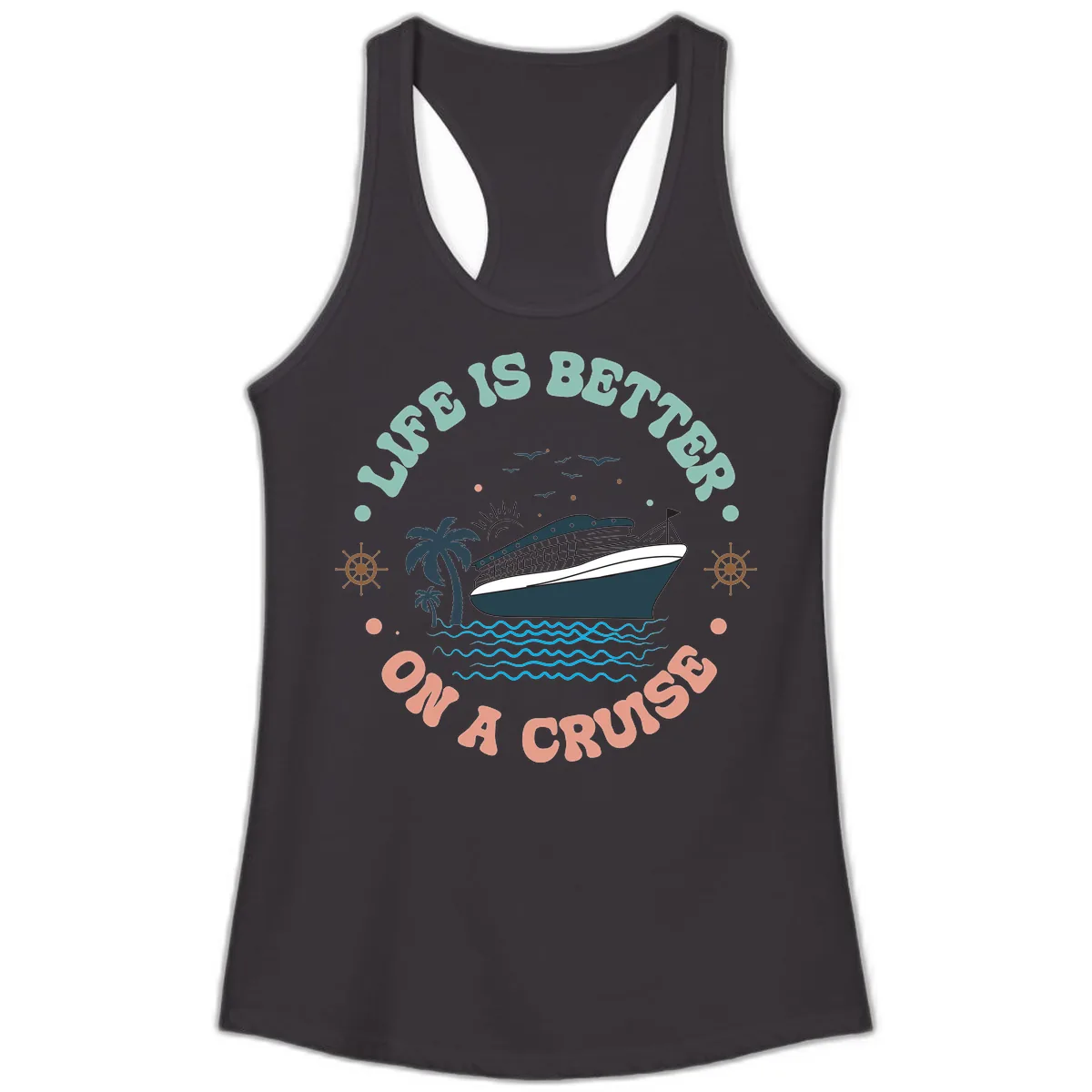 Life's Better On A Cruise Ladies Tank in Black